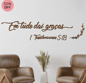 Frase de Parede Lettering - Tessalonicenses 5:18 - Em Tudo Dai Graças