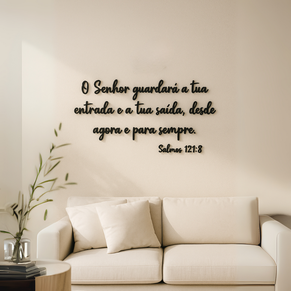 Frase de Parede Lettering - Salmos 1218 - O Senhor Guardará a Tua Entrada e a Tua Saída - TL360 Store