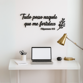 Frase de Parede Lettering - Filipenses 4:13 - Tudo Posso Naquele Que Me Fortalece - TL360 Store