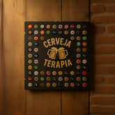 Quadro Para Tampinhas Cerveja Terapia - TL360 Store
